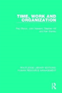 Time, Work And Organization - Preview