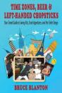 Time Zones, Beer & Left-Handed Chopsticks - Preview