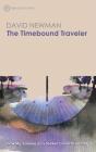 Timebound Traveler - Preview