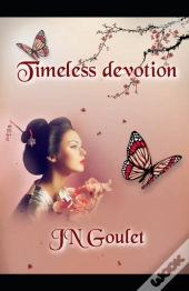 Timeless Devotion