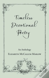 Timeless Devotional Poetry