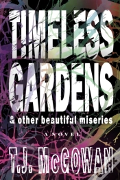 Capa do artigo Timeless Gardens & Other Beautiful Miseries