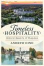 Timeless Hospitality - Preview