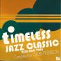 Timeless Jazz Classics Now And Then - CD - Preview