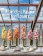 Timeless Passion For Flowers - Preview