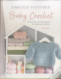 Capa do artigo Timeless Textured Baby Crochet