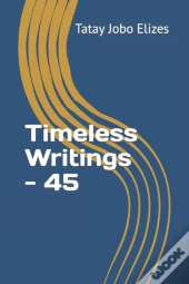 Timeless Writings - 45