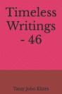Timeless Writings - 46 - Preview