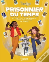 Timeline : Prisonnier Du Temps