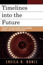 Timelines Into The Future - Preview
