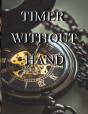 Timer Without Hands - Preview