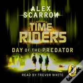 Timeriders: Day Of The Predator (Book 2)
