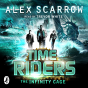 Timeriders: The Infinity Cage (Book 9) - Preview