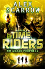 Timeriders: The Mayan Prophecy (Book 8) - Preview