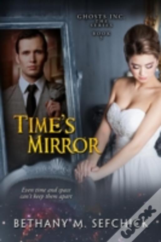 Time'S Mirror