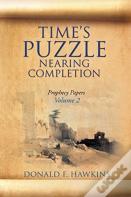Time'S Puzzle Nearing Completion