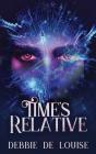 Time'S Relative - Preview
