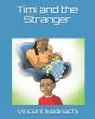 Timi And The Stranger - Preview