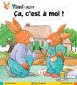 Timi Lapin ; Ça, C'Est A Moi ! - Preview