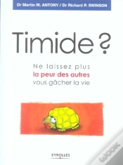 Capa do artigo Timide ? - Ne Laissez Plus La Peur Des Autres Vous Gacher La Vie