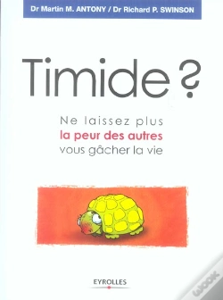 Capa do artigo Timide ? - Ne Laissez Plus La Peur Des Autres Vous Gacher La Vie