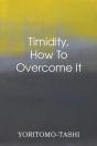 Timidity - How To Overcome It - Preview