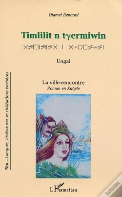 Capa do artigo Timlilit N Tyermiwin ; La Ville-Rencontre ; Ungal