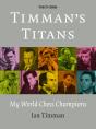 Timman'S Titans - Preview
