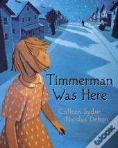 Timmerman Was Here