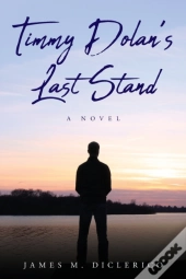 Timmy Dolan'S Last Stand