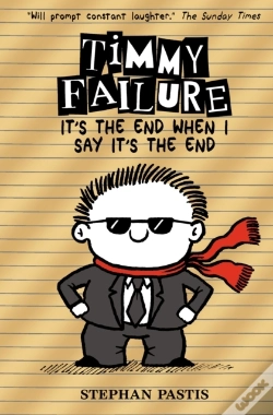 Capa do artigo Timmy Failure: It'S The End When I Say It'S The End