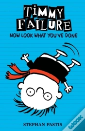 Capa do artigo Timmy Failure: Now Look What You