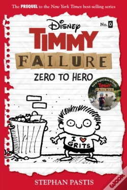 Capa do artigo Timmy Failure: Zero To Hero (Timmy Failure Prequel)