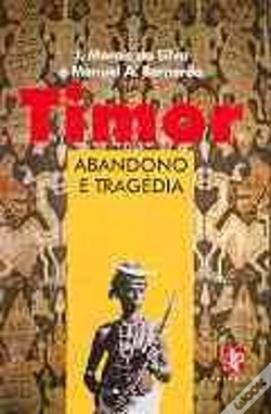 Capa do artigo Timor - Abandono e Tragédia