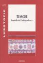 Timor ; Les Défis De L'Indépendance - Preview
