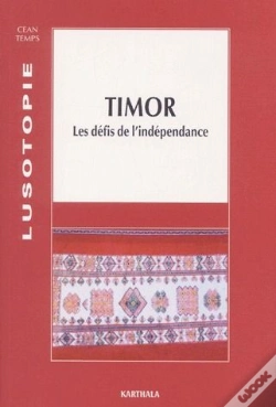 Capa do artigo Timor ; Les Défis De L'Indépendance