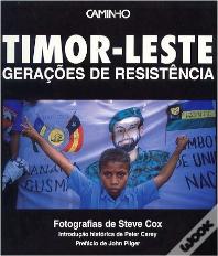 Timor Leste - Gerações de Resistência
