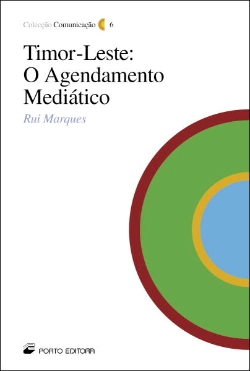 Capa do artigo Timor-Leste: O Agendamento Mediático