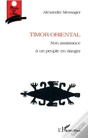 Capa do artigo Timor Oriental ; Non Assistance A Un Peuple En Danger
