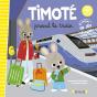 Timoté Prend Le Train : Écoute Aussi L'Histoire - Preview