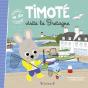 Timoté Visite La Bretagne - Preview