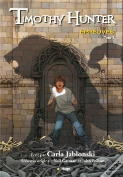 Capa do artigo Timothy Hunter T.2 ; Épreuves