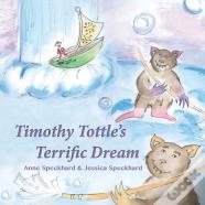 Timothy Tottle'S Terrific Dream