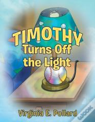 Timothy Turns Off The Light