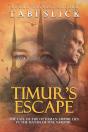 Timur'S Escape - Preview