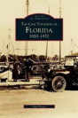 Tin Can Tourists In Florida 1900-1970 - Preview
