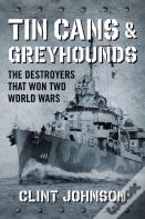 Tin Cans And Greyhounds