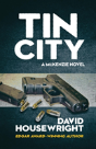 Tin City - Preview