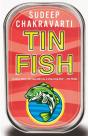 Tin Fish - Preview