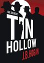 Tin Hollow - Preview